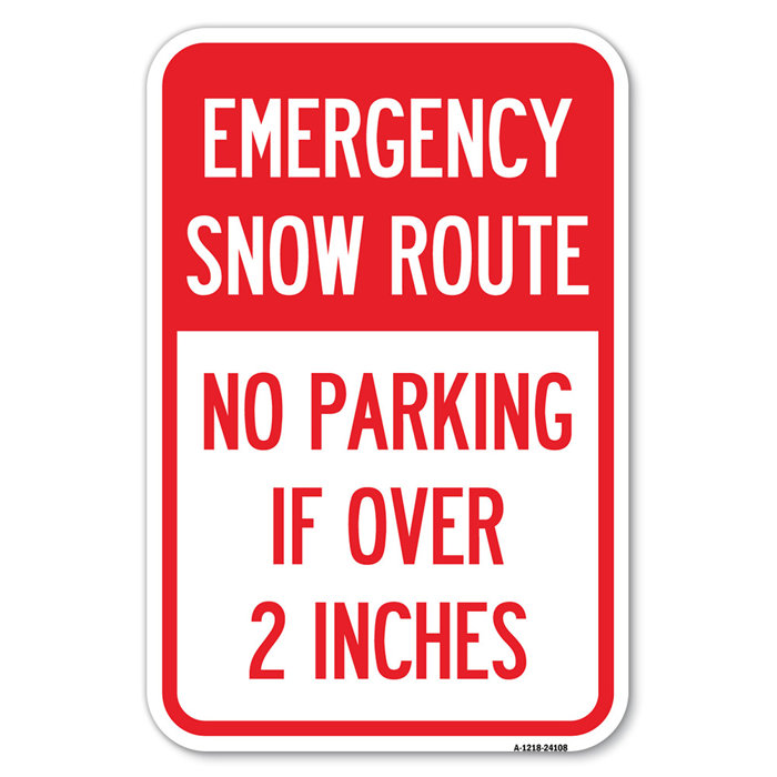 SignMission Emergency Snow Route No Parking Emergency Snow Route No